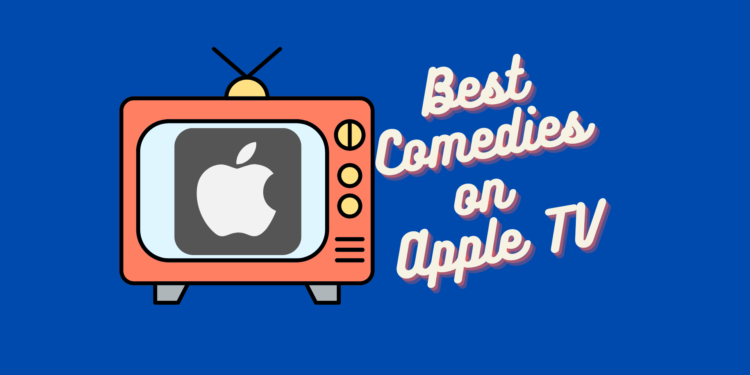 11 Best Comedies On Apple TV+ Worth Watching Ranked 2023 (Trailers)