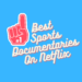 13 Best Sports Documentaries On Netflix 2023 (Trailers)