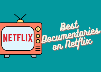 24 Best Documentaries On Netflix Now, Worth Watching 2023