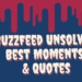 Best BuzzFeed Unsolved Quotes & Funniest Episodes (Videos)