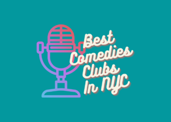 Best Comedy Clubs in NYC 2022