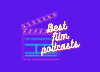 Hear 10 Best Film Podcasts & Episodes on Spotify 2023