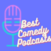 Hear 32 Best Comedy Podcasts & Episodes on Spotify 2023