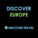 Uncover Travel - Discover Europe