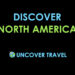 Uncover Travel - Discover North America